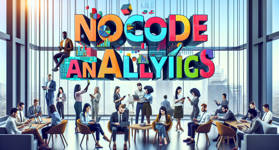 The Rise of No-Code: Unleashing Data Analytics for Non-Technical Professionals